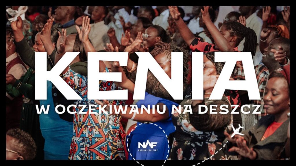 Kenia: W oczekiwaniu na deszcz | Film dokumentalny @NationsOnFire