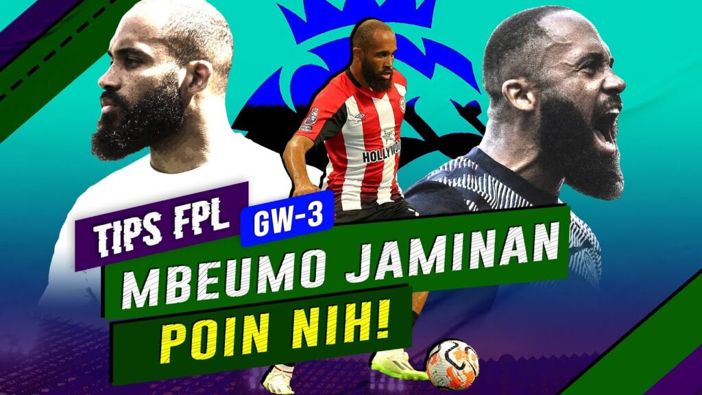 Tips FPL: Wajib Punya Mbeumo dan Bukayo Saka di Lini Tengah Tips FPL: Wajib Punya Mbeumo dan Bukayo Saka di Lini Tengah