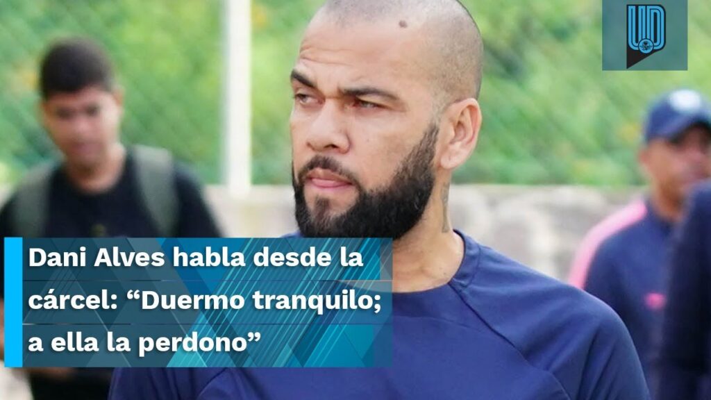 👮♂️🚓 Dani Alves dio su primera entrevista desde la cárcel en Barcelona 👮♂️🚓 👮♂️🚓 Dani Alves dio su primera entrevista desde la cárcel en Barcelona 👮♂️🚓