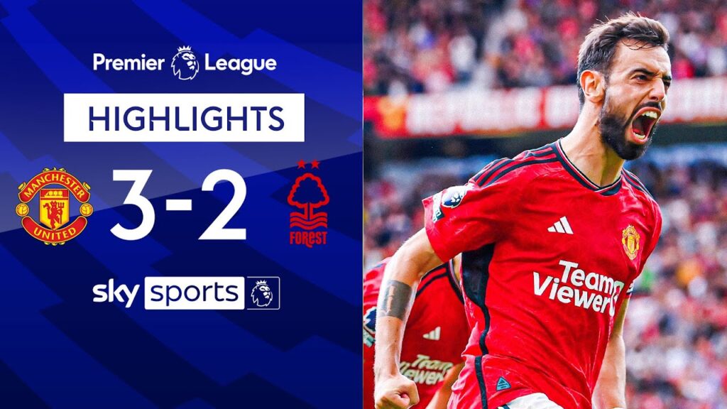 Man United complete EPIC comeback | Manchester United 3-2 Nottingham Forest | EPL Highlights