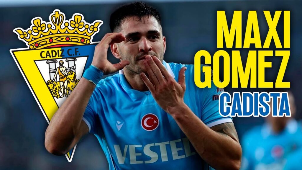 MAXI GÓMEZ al CÁDIZ CF | Datos y opinión MAXI GÓMEZ al CÁDIZ CF | Datos y opinión