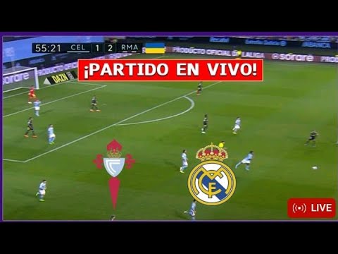 ⚽[LIVE]]MATCH CELTA VIGO VS REAL MADRID LALIGA SANTANDER PARTIDO COMPLETO