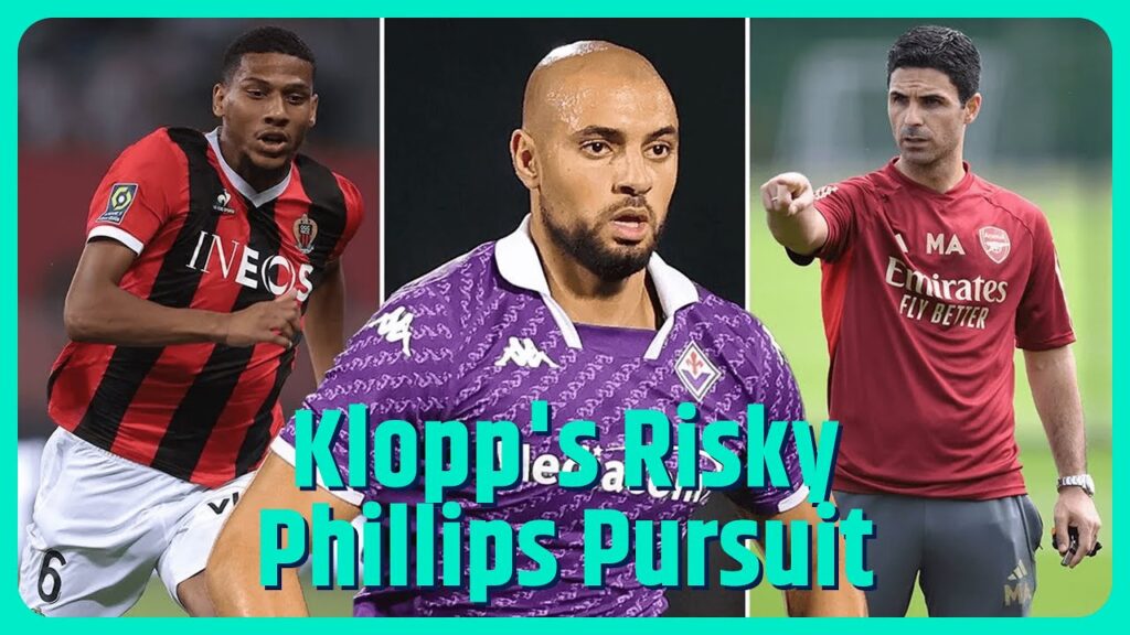 Jurgen Klopp sent frank warning over ambitious Kalvin Phillips transfer plan