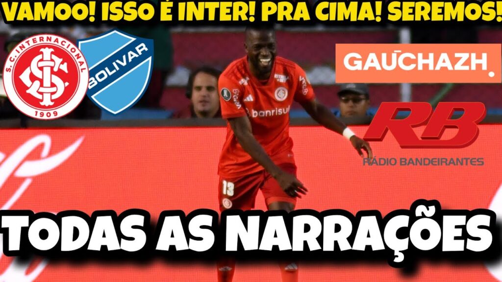 TODAS AS NARRAÇÕES DO GOL DE ENNER VALÊNCIA CONTRA O BOLÍVAR NA LIBERTADORES