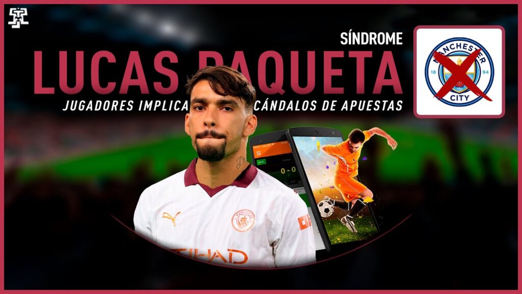 Síndrome: Lucas Paqueta. Jugadores involucrados en escándalos de apuestas Síndrome: Lucas Paqueta. Jugadores involucrados en escándalos de apuestas