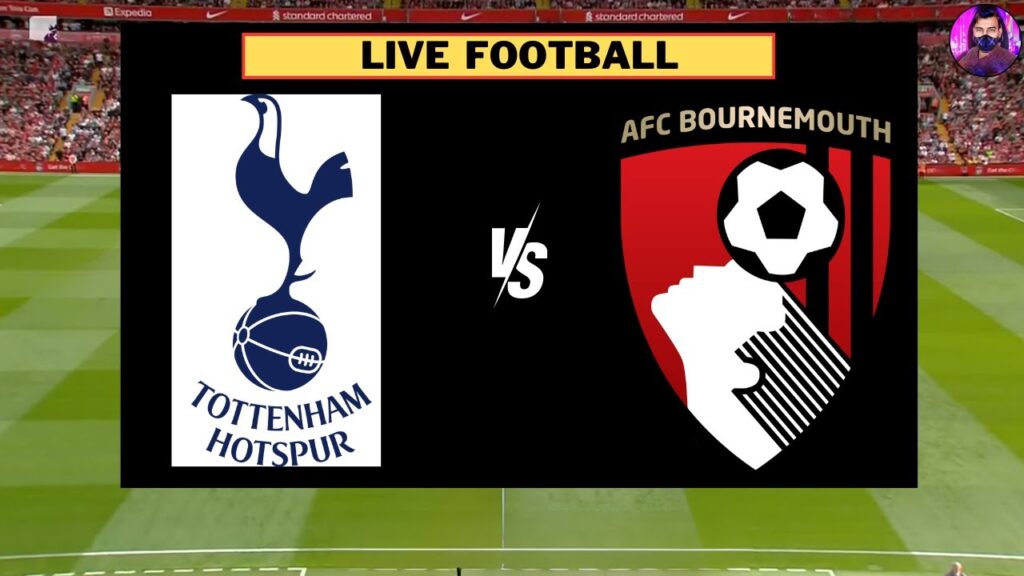 Tottenham Hotspur vs AFC Bournemouth Live | Premier League 2023/24 | Full Match Today