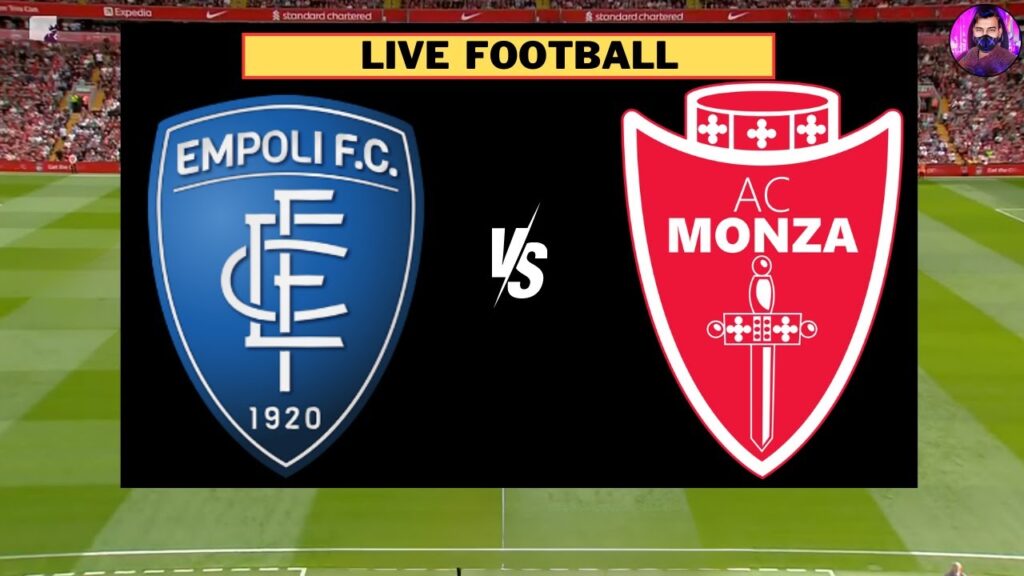 Monza vs Empoli Live | Serie A 2023/24 | Full Match Today