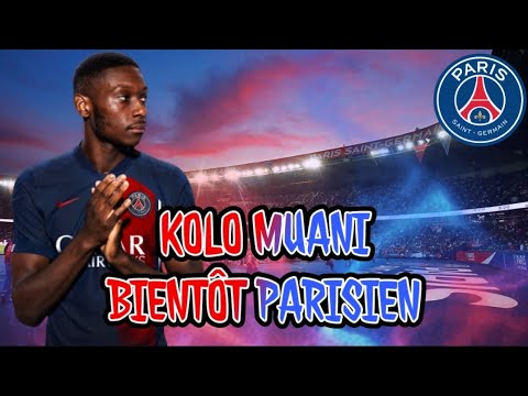 KOLO MUANI ARRIVE BIENTÔT AU PSG🔴🔵tu kiffe ou pas ?