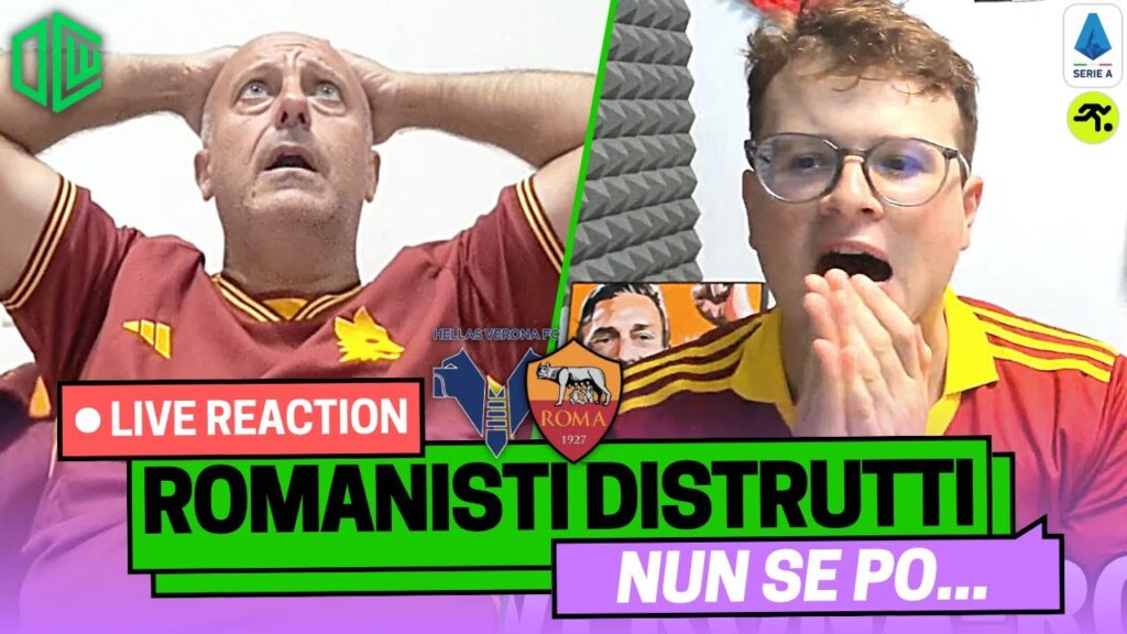 VERONA ROMA 2-1 LIVE REACTION | “RUI PATRICIO SPARISCI!!!” | TIFOSIAMO VERONA ROMA 2-1 LIVE REACTION | "RUI PATRICIO SPARISCI!!!" | TIFOSIAMO