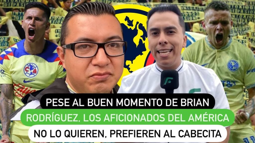 Pese al buen momento de Brian Rodríguez, los aficionados del América prefieren al Cabecita