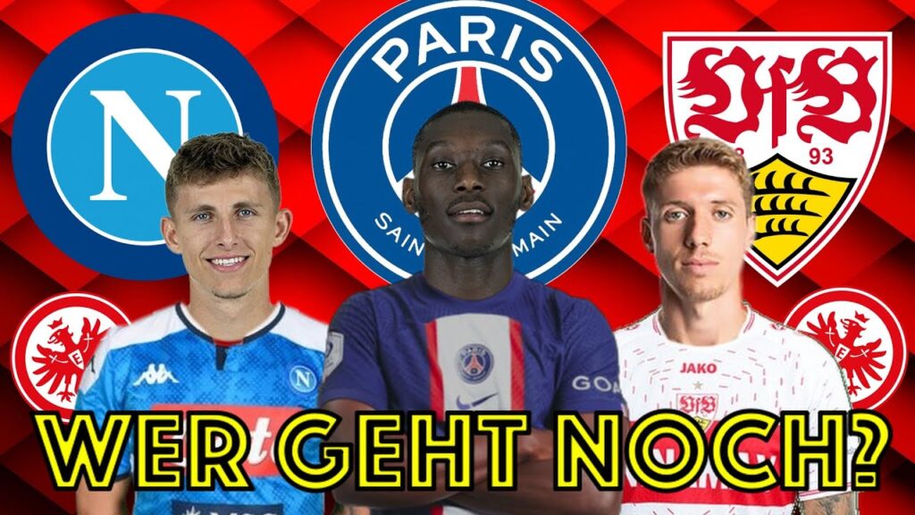 Muani, Lindstrøm und Jakic! Wer VERLÄSST Eintracht Frankfurt?