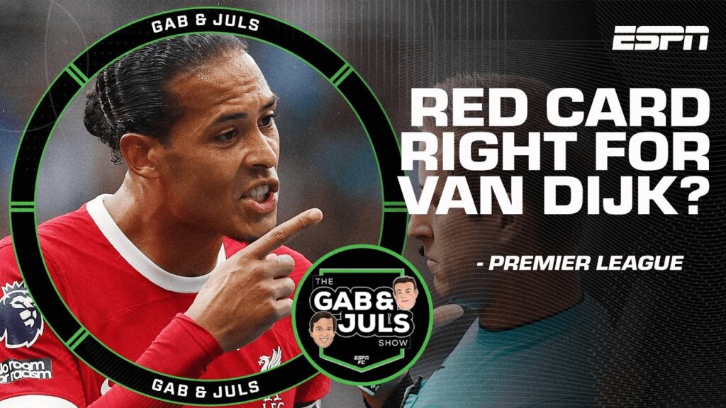 Was Virgil van Dijk’s red card vs. Newcastle the CORRECT decision? | Premier League | ESPN FC