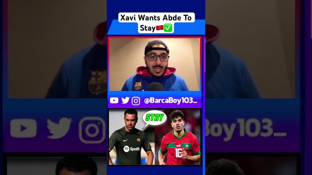 🚨BREAKING🚨Xavi Wants Abde Ezzalzouli To Stay💣 l Sale Only If Money Needed #football #barca #abde