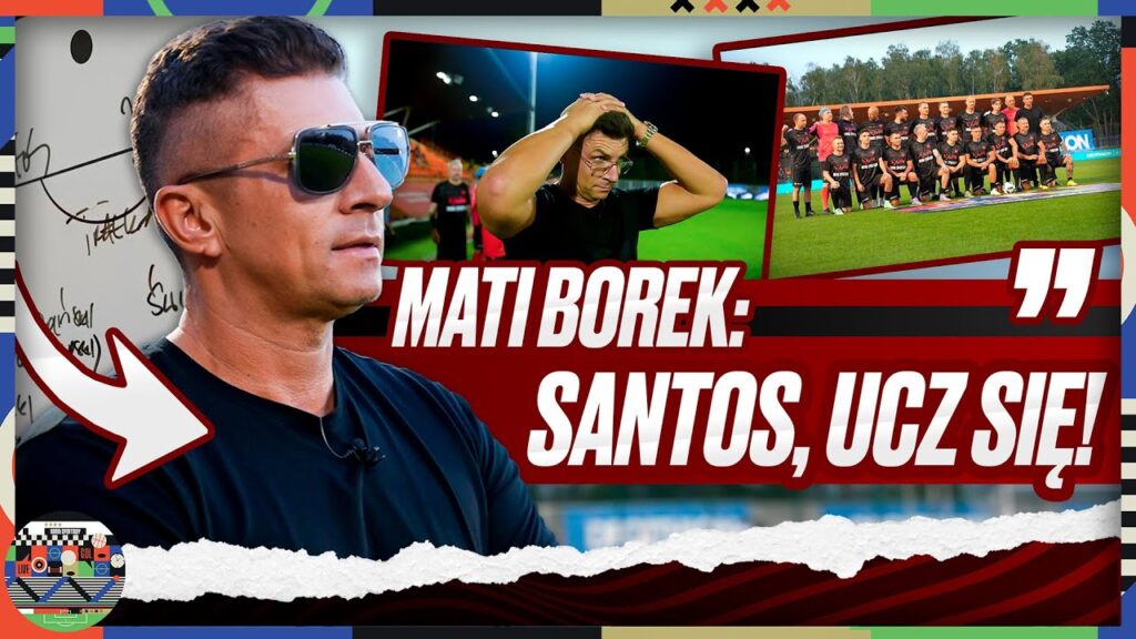 MATEUSZ BOREK LEPSZY NIŻ FERNANDO SANTOS? ODPRAWA, EMOCJE NA MECZU DECATHLON – KANAŁ SPORTOWY