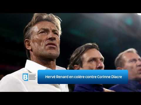 Hervé Renard en colère contre Corinne Diacre