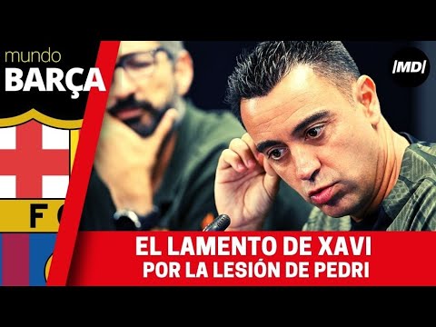 XAVI habla sobre la nueva LESIÓN de PEDRI