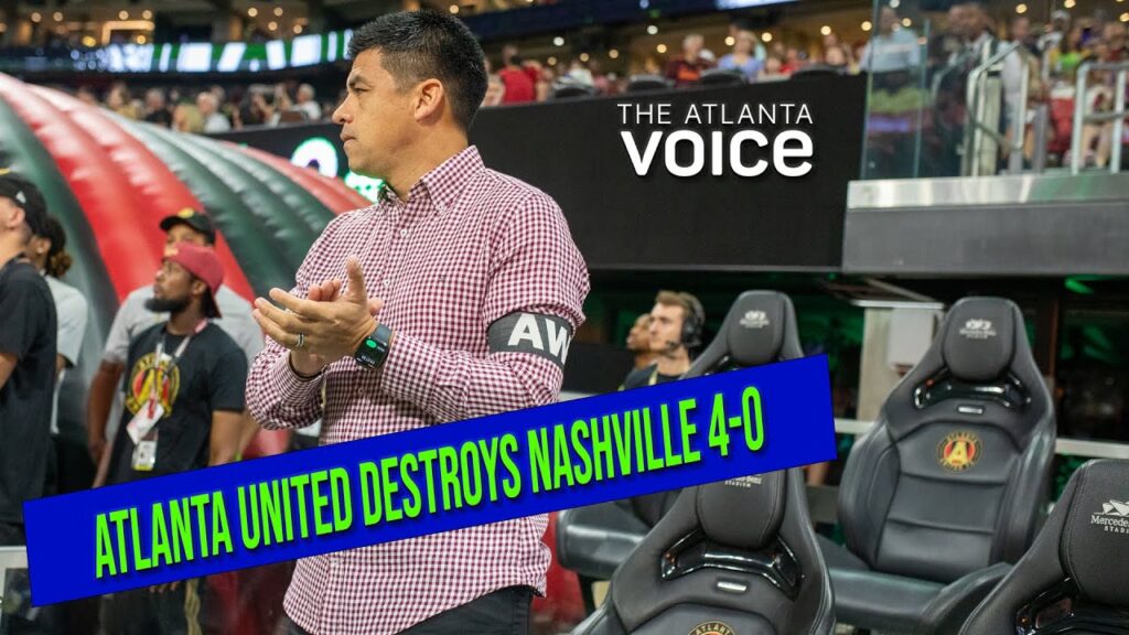 4 goals in the 404: Atlanta United destroys Nashville