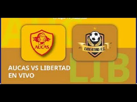 🔴EN VIVO🔴AUCAS VS LIBERTAD EN VIVO🔴QUÉ PITÓ...PELIGRO DE GOL!!!