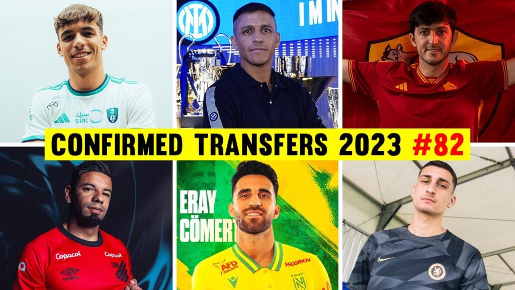 CONFIRMED SUMMER TRANSFERS 2023 FT. GABRI VEIGA, ALEXIS SANCHEZ, SARDAR AZMOUN PART.82