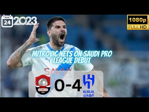 Mitrovic Goal vs AL-Raed :Aleksandar Mitrovic nets on Saudi Pro League debut for Al-Hilal