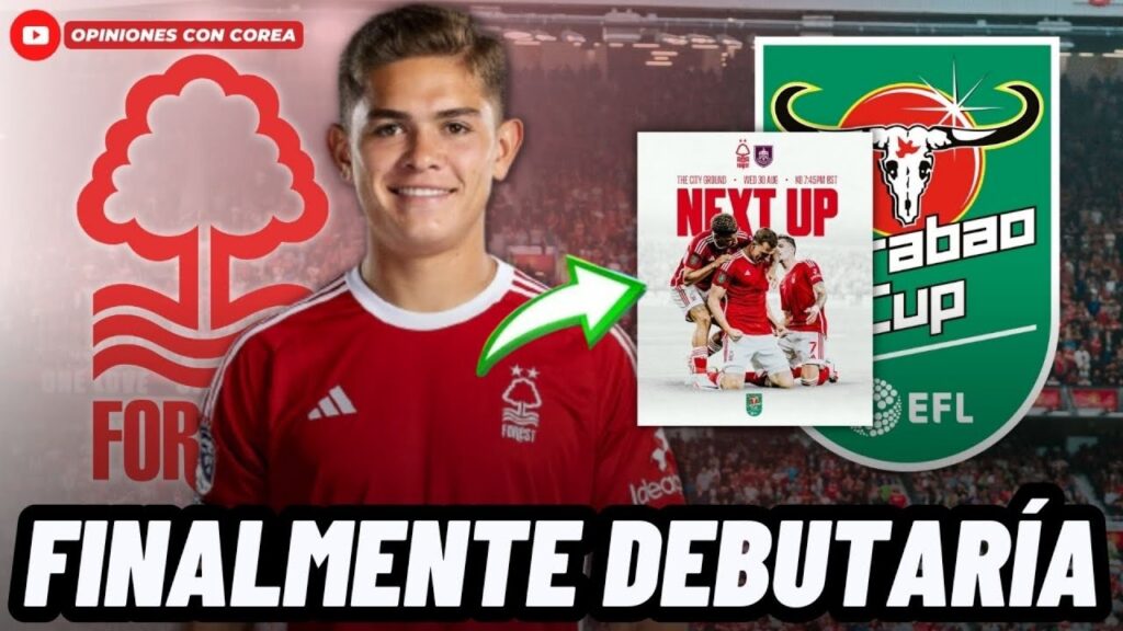🚨COSTARRICENSE BRANDON AGUILERA YA TIENE FECHA DE DEBUT CON EL NOTTINGHAM FOREST