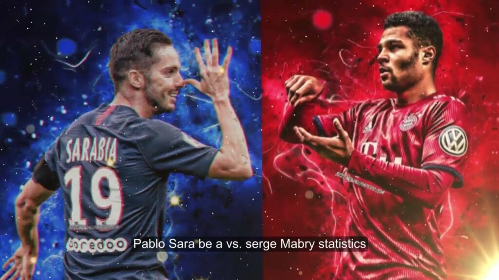 273 | Football Player | Pablo Sarabia VS Serge Gnabry
