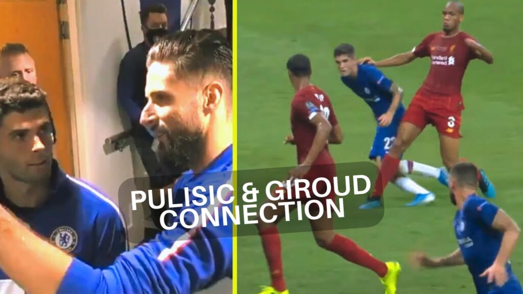 PULISIC AND GIROUD CONNECTION  | DYNAMIC DUO UNSTOPABLE  | Assists and Goals Galore