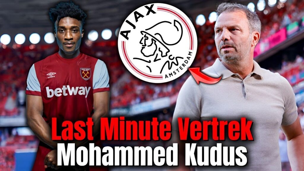 💥NU IS HET OFFICIEEL: AJAX VERKOOPT MOHAMMED KUDUS! AJAX NIEUWS VANDAAG