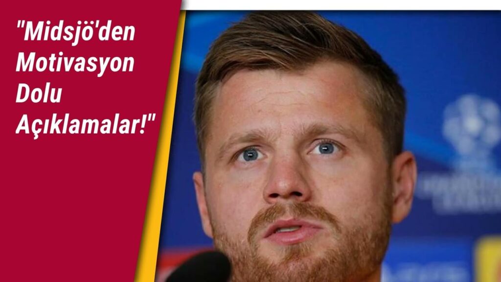 Galatasaray, Molde'yi Devler Ligi'ne taşıyor | "Midsjö'den Motivasyon Dolu Açıklamalar!"