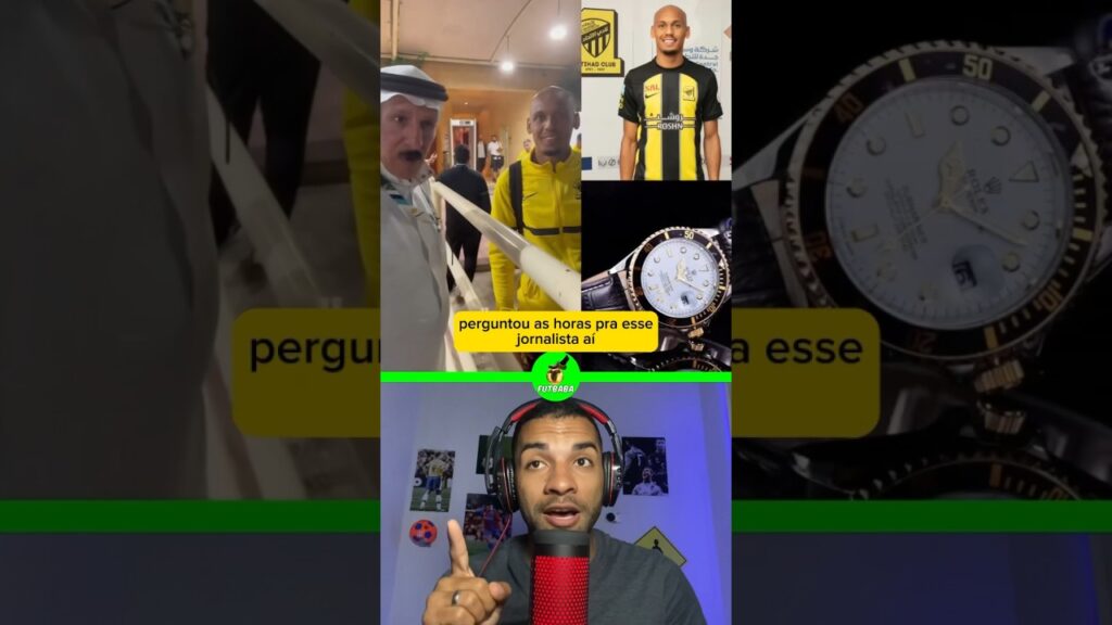 Jornalista deu relógio de luxo para o jogador Fabinho na Arábia Saudita #futebol