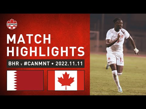 HIGHLIGHTS: #CANMNT 2:2 Bahrain
