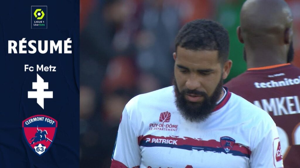 FC METZ – CLERMONT FOOT 63 (1 – 1) – Résumé – (FCM – CF63) / 2021-2022 FC METZ - CLERMONT FOOT 63 (1 - 1) - Résumé - (FCM - CF63) / 2021-2022