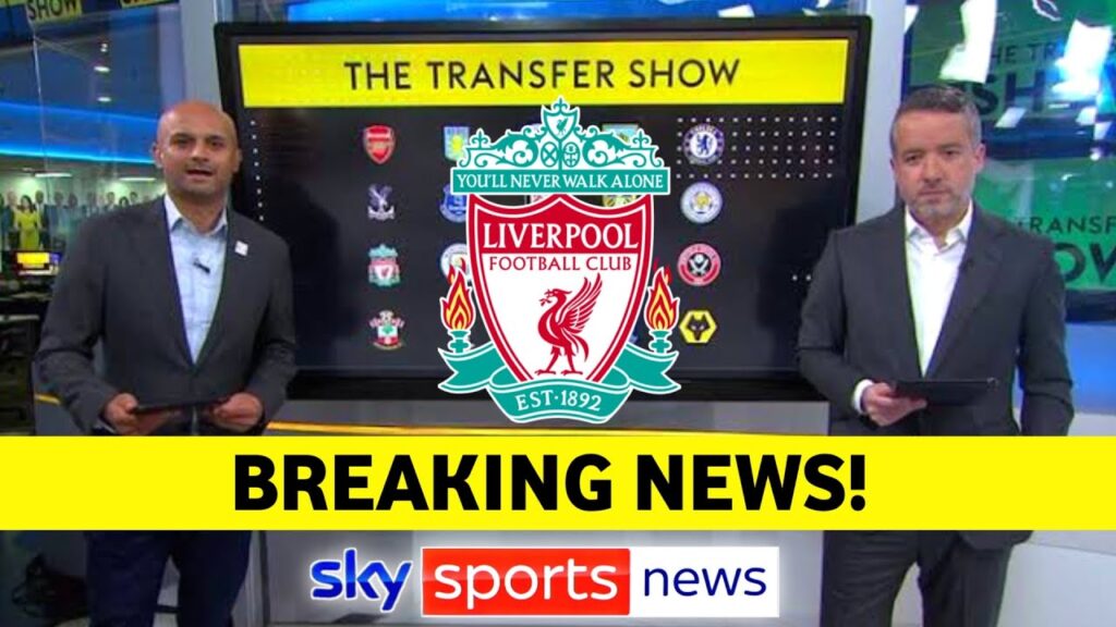 🚨BREAKING NEWS📢 LIVERPOOL NEW SIGNING VERY CLOSE✅ LIVERPOOL TRANSFER NEWS TODAY SKY SPORTS
