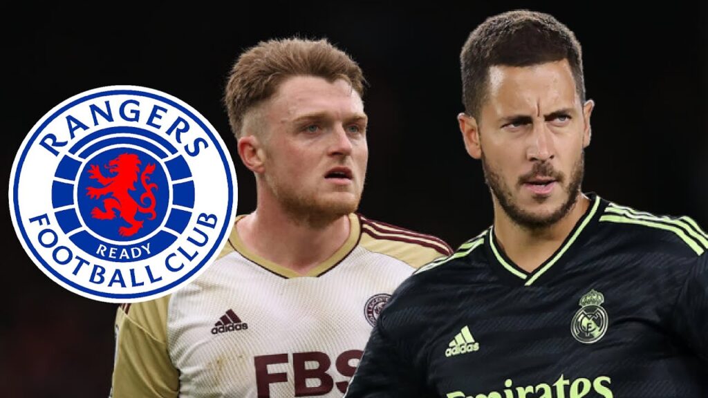 WILL HARRY SOUTTAR JOIN? RANGERS ENQUIRED ABOUT HAZARD! CHAMPIONS LEAGUE MONEY SPENDING SPREE?