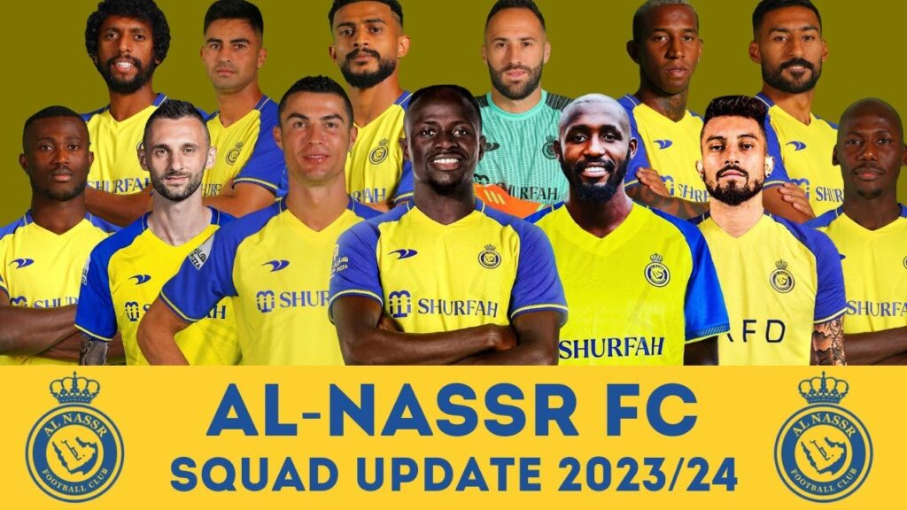AL-NASSR FC Squad Update 2023/24 Ft. Sadio Mané, Seko Fofana, Brozovic, Alex Telles | FootWorld