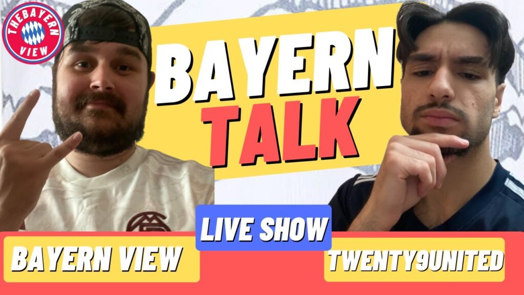 Bayern Munich Transfer talk!! w/ @Twenty9United