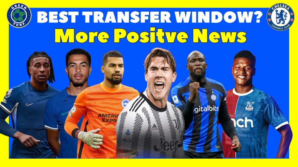 ✅ Robert Sanchez to Chelsea! Colwill New Contract ~ Olise, Franca, Vlahovic, Lukaku Transfer News