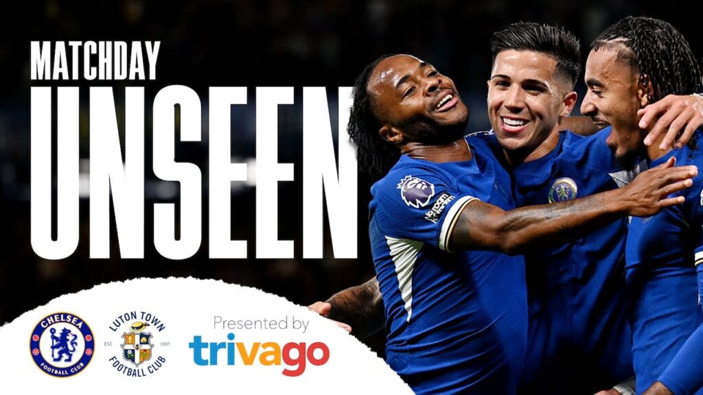 UNSEEN: Chelsea v Luton Town - Sterling & Jackson On FIRE 🔥 | Premier League 2023/24 | Chelsea FC