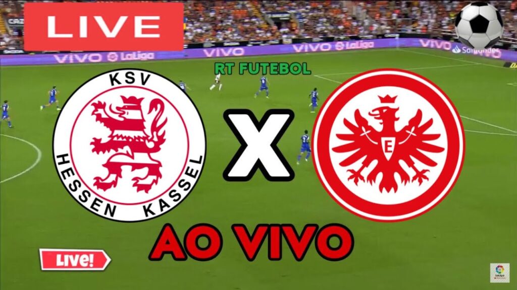 KASSEL X FRANKFURT ll lGerman Regionalliga|AO VIVO LIVE ASSISTA  AGORA| TEMPO REAL