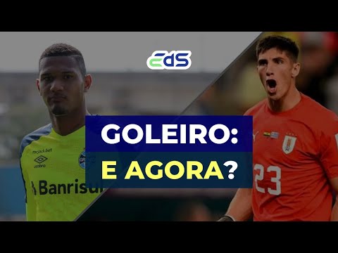 ROCHET NO INTER | Adriel saindo? | GRÊMIO PRECISA DE GOLEIRO TITULAR