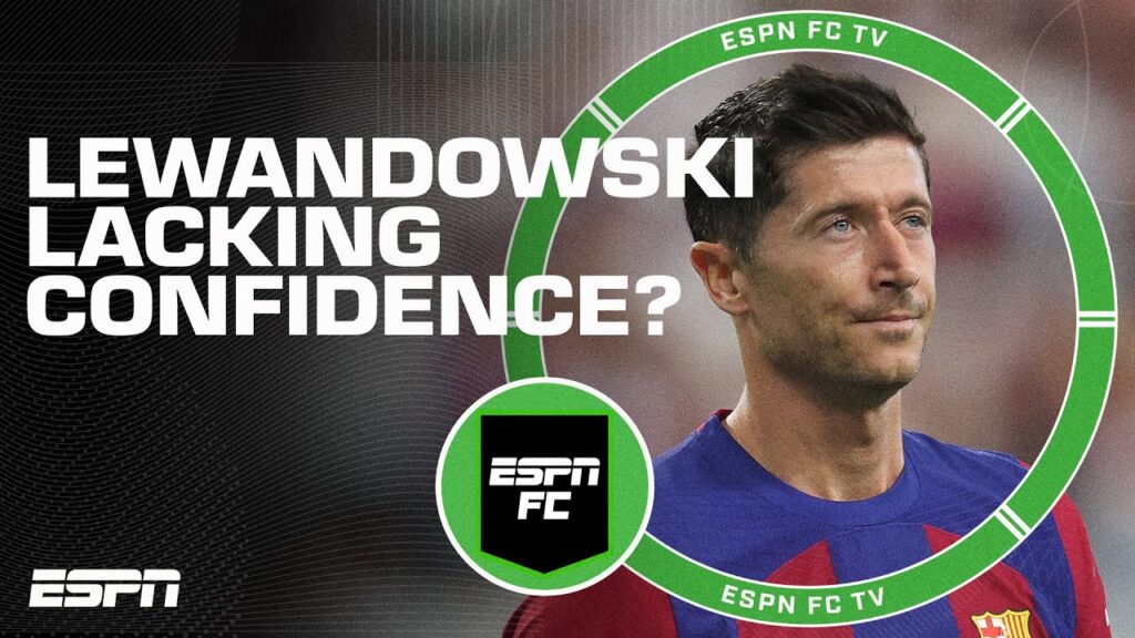 Is Robert Lewandowski struggling with a lack of confidence? 👀 | ESPN FC