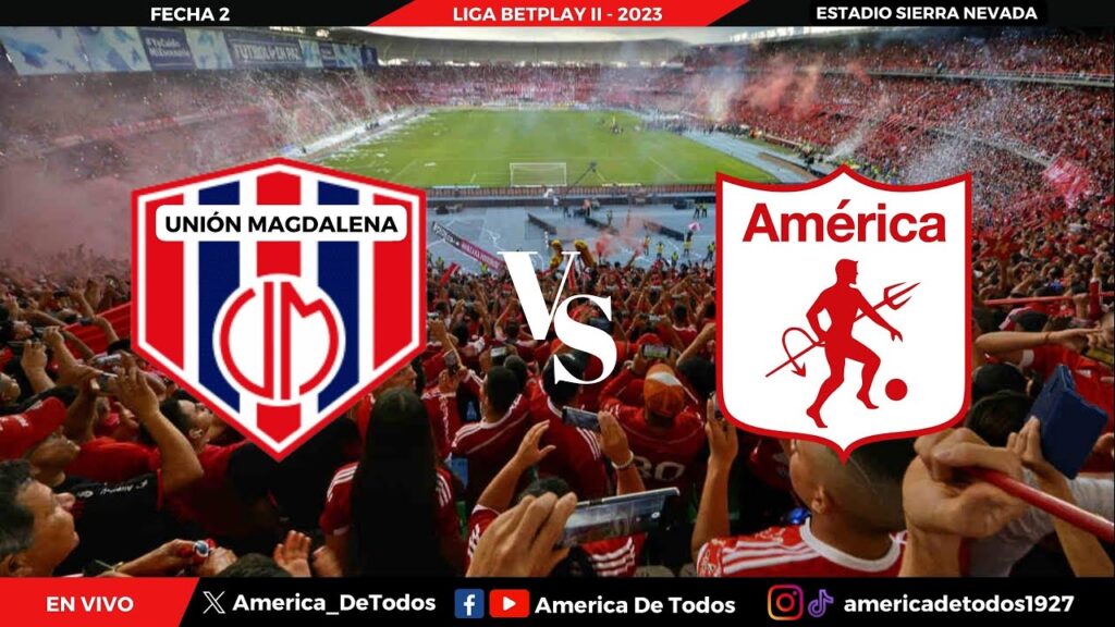 Unión Magdalena vs América de Cali  - Fecha 2 Liga Betplay II 2023