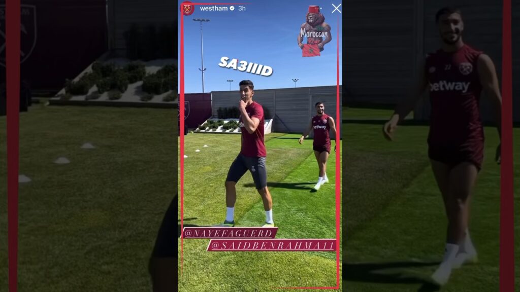 Nayef Aguerd Messing with Said benrahma - Westham Training - 2023