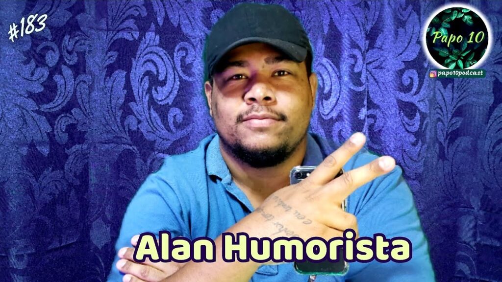 ALAN HUMORISTA - Papo 10 #183