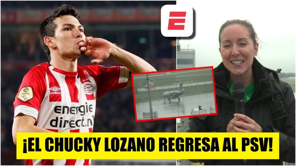 HIRVING LOZANO REGRESA AL PSV. El Chucky Lozano ya aterrizó en Eindhoven | Exclusivos