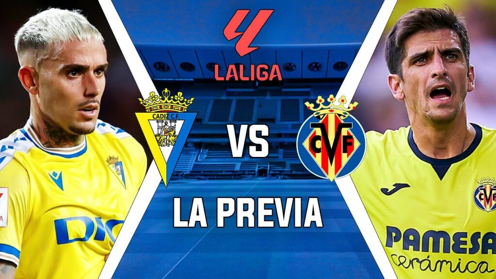 PREVIA 🟡 CÁDIZ CF - VILLARREAL CF 🟡 | JORNADA 4 LA LIGA 23/24 | Amarillo y azul