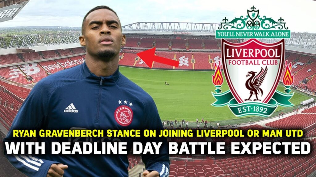 🔥 RYAN GRAVENBERCH STANCE ON JOINING LIVERPOOL OR MAN UTD WITH DEADLINE DAY BATTLE 🔥 LIVERPOOL NEWS 🔥 RYAN GRAVENBERCH STANCE ON JOINING LIVERPOOL OR MAN UTD WITH DEADLINE DAY BATTLE 🔥 LIVERPOOL NEWS