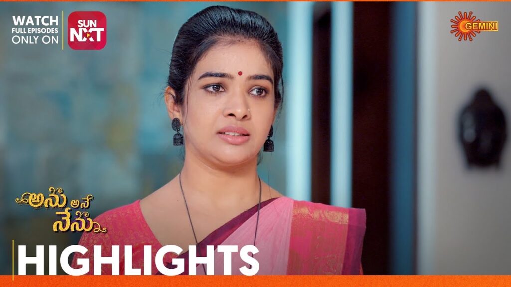 Anu Ane Nenu - Highlights of the day | Watch full EP only on Sun NXT | 30 August 2023 | Gemini TV