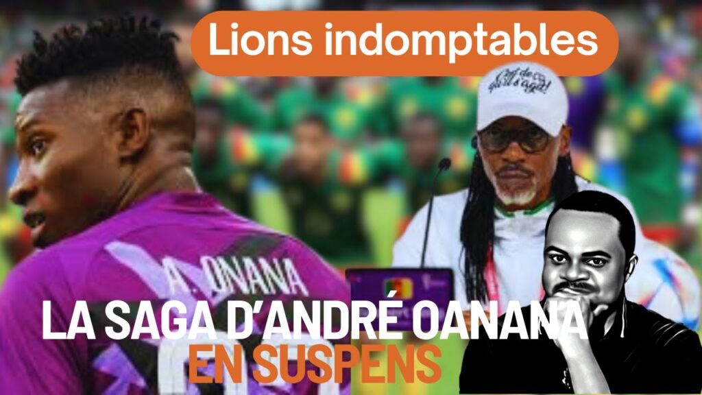 André Onana, ton pays a besoin de toi