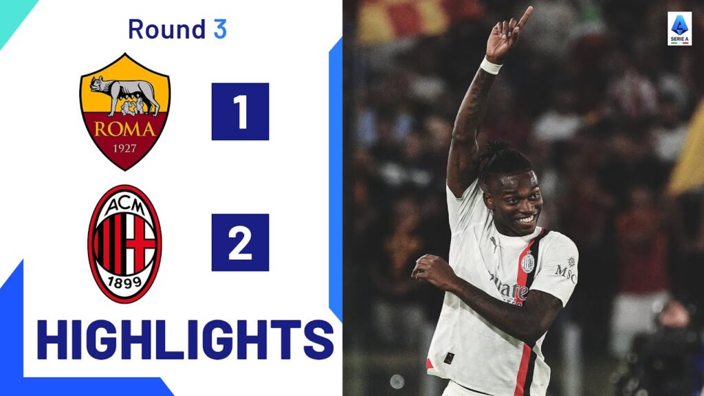 Roma-Milan 1-2 | Rossoneri claim three points at the Olimpico: Goals & Highlights | Serie A 2023/24